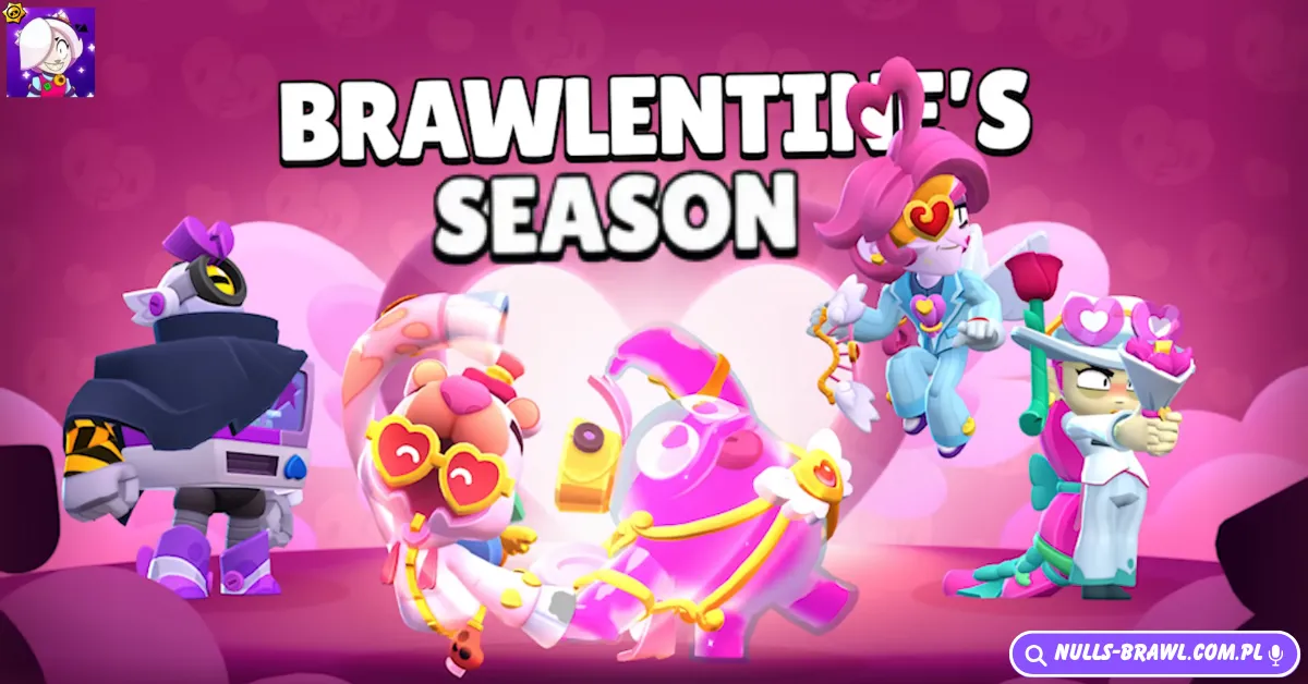 Brawlentines Sezon Brawlentine's Sezon